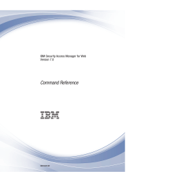 IBM Security Access Manager for Web Version 7.0: Command