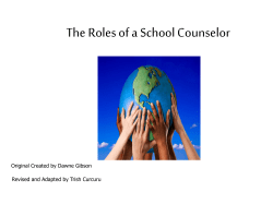 The Roles of a School Counselor