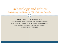 Eschatology and Ethics: schatology and Ethics