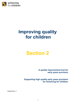 Improving quality for children Section 2 Teaching, learning and