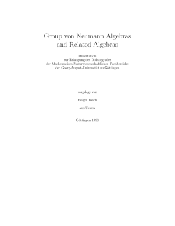 Group von Neumann Algebras and Related Algebras