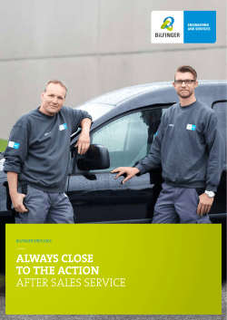 always close to the action after sales service