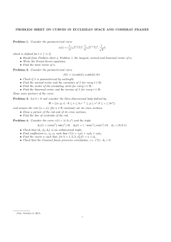 PROBLEM SHEET ON CURVES IN EUCLIDEAN SPACE AND