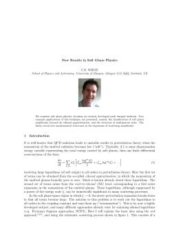 New Results in Soft Gluon Physics 1 Introduction It is well