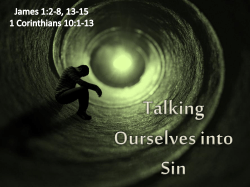 Talking Ourselves Into Sin - 46th Street Church of Christ