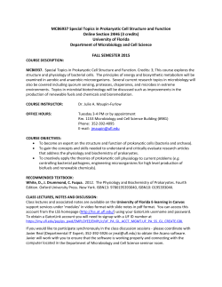 MCB6937 Special Topics in Prokaryotic Cell Structure and Function