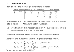 2. Utility functions How to rank the following 4 investment choices