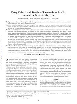 Entry Criteria and Baseline Characteristics Predict Outcome in Acute
