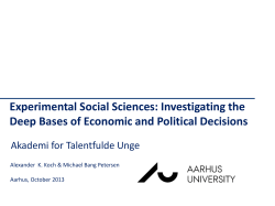 Experimental Social Sciences: Investigating the Deep