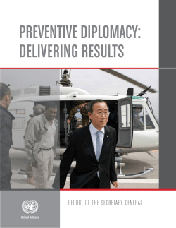 PREVENTIVE DIPLOMACy: DELIVERING RESULTS