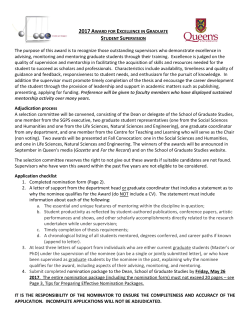 In order to be eligible for the Award, you must be a graduate student