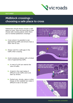 Midblock crossings - choosing a safe place to cross