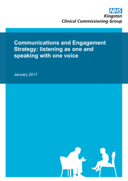 Communications and Engagement Strategy: listening as one and