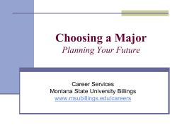 Choosing a Major or Career - Montana State University Billings
