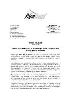 PRESS RELEASE June 2010 The Unexpected Bonus of Attending a