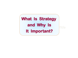 A Powerful Strategy Leads to Sustainable Competitive Advantage