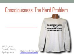 Consciousness: The Hard Problem