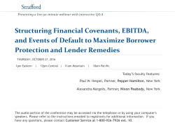 Structuring Financial Covenants, EBITDA, and Events of Default to