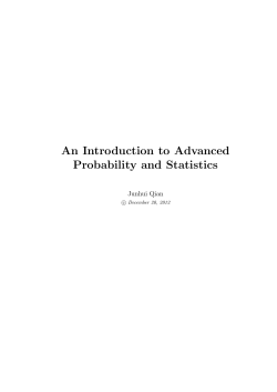 An Introduction to Advanced Probability and Statistics