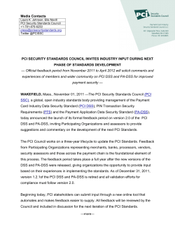 01 November 2011 PCI Security Standards Council Invites Industry