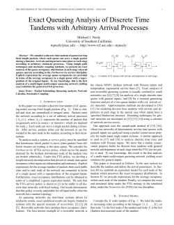 Exact Queueing Analysis of Discrete Time Tandems with Arbitrary