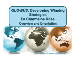 GLO-BUS: Developing Winning Strategies Dr Charmaine Rose