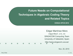 Future Needs on Computational Techniques in Algebraic Coding