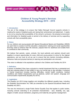 Accessibility Strategy 2015 - Halton`s Local Offer