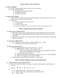 DISCOUNTED CASH FLOWS (DCF) 1) What is valuation? a