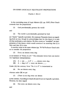 (DI: pp. 318ff.) Peter Geach contends that the propositions and