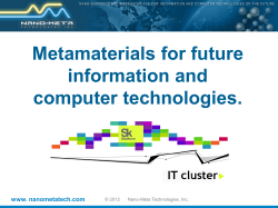 Metamaterials for future information and computer technologies.