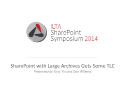 SharePoint with Large Archives Gets Some TLC