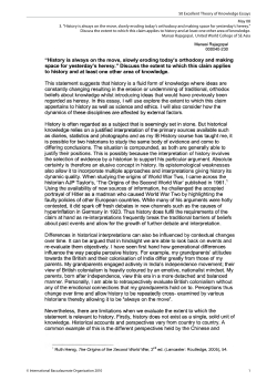 May 08 3. &ldquo;History is always on the move, slowly eroding today`s