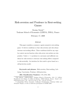 Risk-aversion and Prudence in Rent-seeking Games