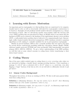 Lecture 5 1 Learning with Errors: Motivation 2 Coding Theory
