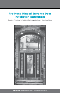Pre-Hinged Entrance Door Installation Instructions