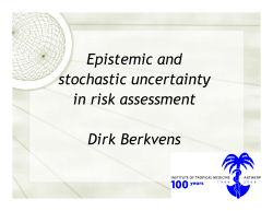 Epistemological and stochastic uncertainty in risk assessment Dirk