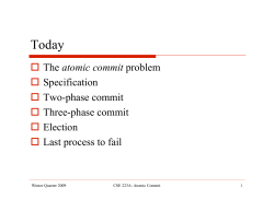 The atomic commit problem Specification Two