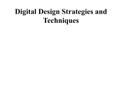Digital Design Strategies and Tehniques