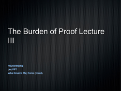 The Burden of Proof Lecture III
