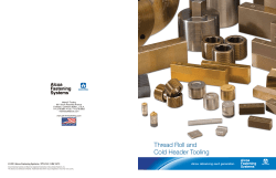 Thread Roll and Cold Header Tooling