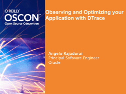 Observing and Optimizing your Application with DTrace
