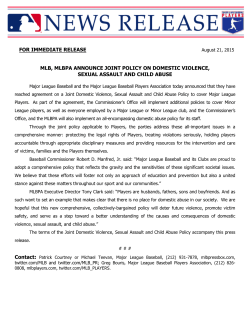 FOR IMMEDIATE RELEASE MLB, MLBPA ANNOUNCE JOINT