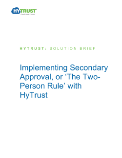 Implementing Secondary Approval, or `The Two- Person