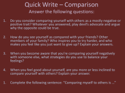 Quick Write * Comparison Answer the following questions