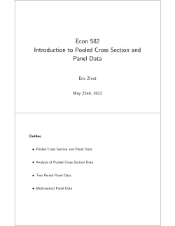 Econ 582 Introduction to Pooled Cross Section and Panel Data