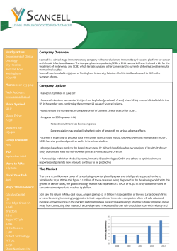 Company Overview Scancell is a clinical stage immunotherapy