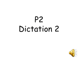 P2 Dictation 2
