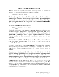 Matrix algebra primer, page 1 Matrices provide a compact notation