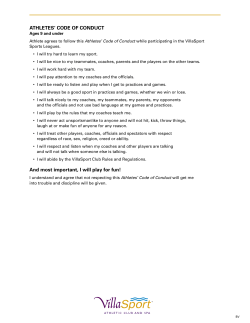 ATHLETES` CODE OF CONDUCT And most important, I will play for